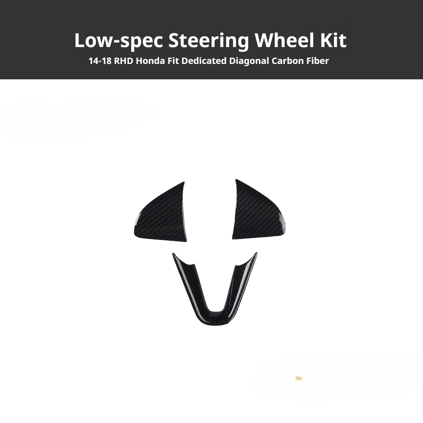 RHD 2014-2018 Honda Fit Carbon Fiber Steering Wheel, Center Console Vent, Interior Trim Kit