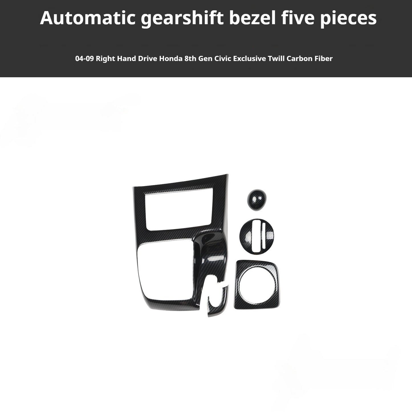 RHD 2004-2011 8th Generation Civic Carbon Fiber Interior Window Lift Steering Wheel Trim Kit