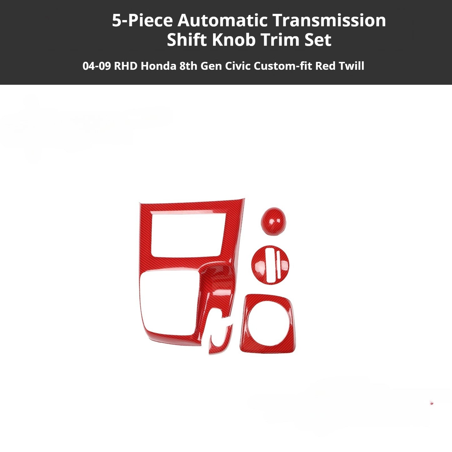 RHD 2004-2011 8th Generation Civic Carbon Fiber and Rosewood Window Lift Panel Interior Trim Decal