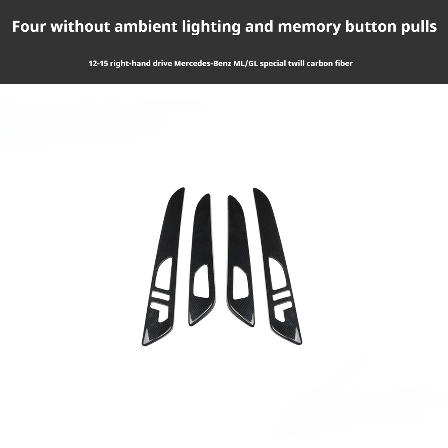 RHD 2012-2015 GL/ML300/350/400 Carbon Fiber Door Handle Interior Modification Kit