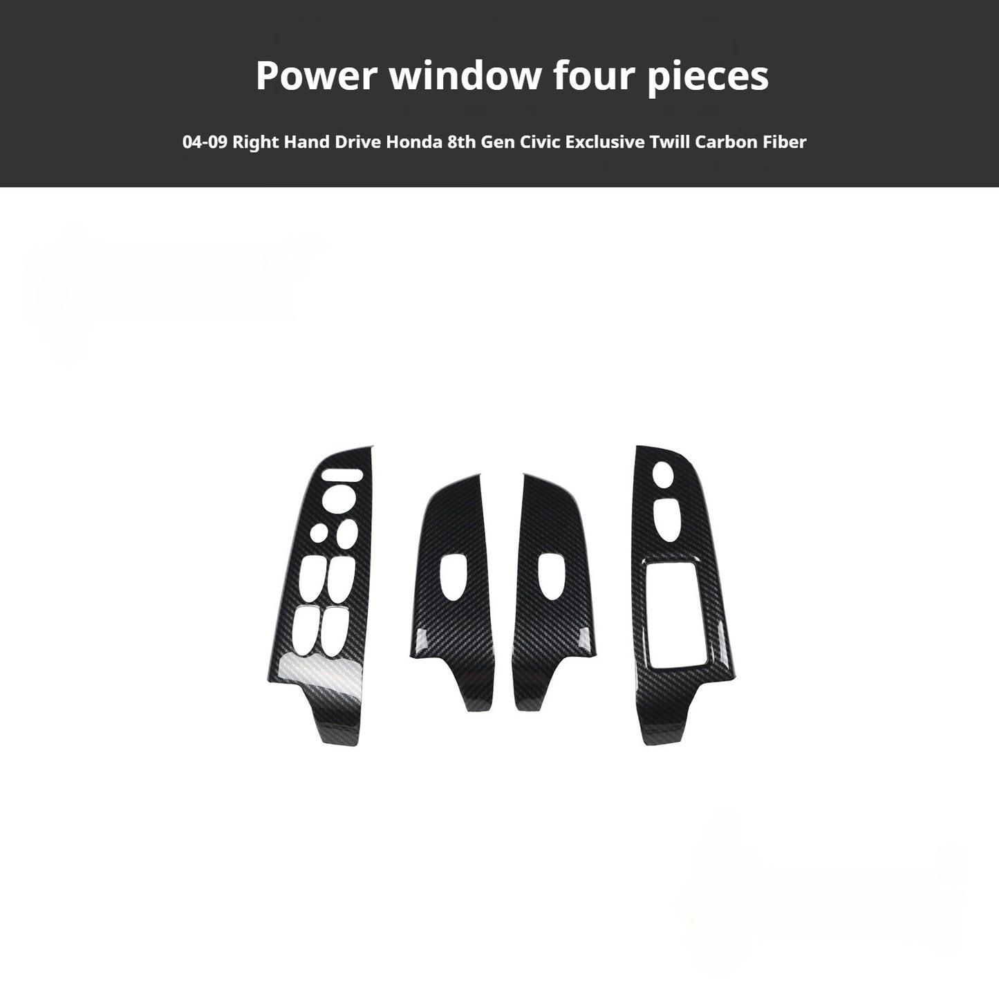 RHD 2004-2011 8th Generation Civic Carbon Fiber Interior Window Lift Steering Wheel Trim Kit