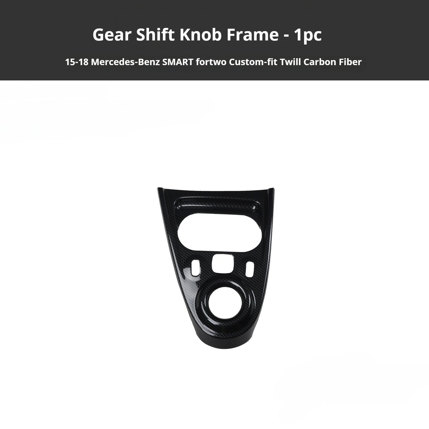 RHD 2015-2018 Smart Exclusive Interior Modification Carbon Fiber Gloss Black Painted Gear Shift Knob Trim Cover